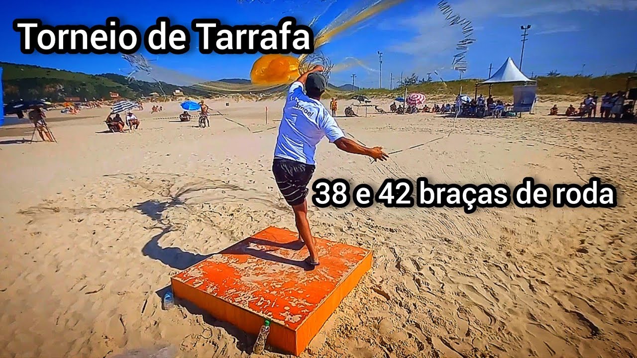 1° Torneio De Tarrafa em Laguna 38 e 42  braças de Roda!