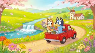 Bluey’s Spring Road Trip 🌸 Cozy Spring Lofi Beats for Chill, Rest & Happy Time