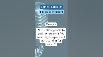 Logical Fallacy: Fallacy of the Beard