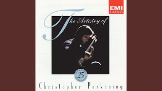 Video thumbnail of "Christopher Parkening - Ravel: Empress Of The Pagodas"
