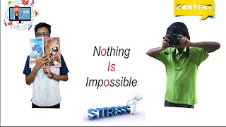NOTHING IS IMPOSSIBLE|Short Film|Chill Bro