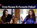 Watch Urwa Hocane Ki Favourite Dishes? Online In Hd