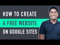 How to Make A Free Website on Google Sites (in just 5 steps)