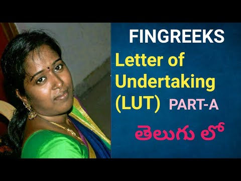 How to apply for LUT under GST/Letter of Undertaking for SEZ/Letter of Undertaking PART  A/Telugu