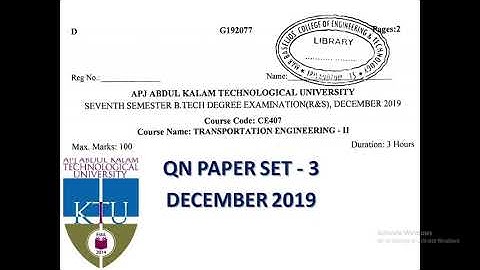 CE407: Transportation Engineering II - Dec 2019 - KTU solved qn paper