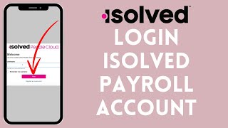 How to Login to Isolved Payroll Account (2024) | Sign In to Isolved Payroll Account screenshot 4