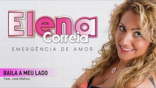 Video thumbnail of "Elena Correia - Baila a meu lado feat. José Malhoa"
