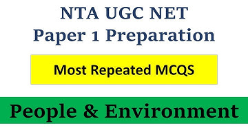 People & Environment | Most Repeated MCQs | UGC NTA Paper 1 2022