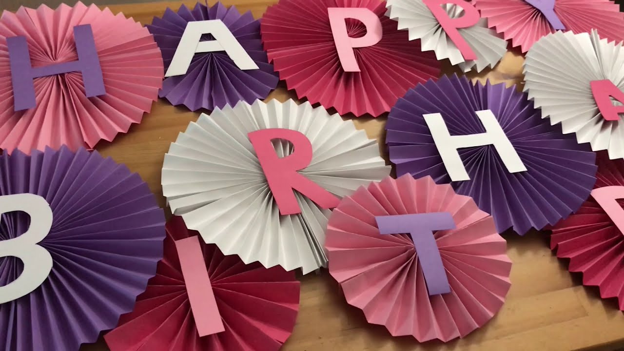 DIY Birthday decorations with paper, Cheap and easy birthday decorations