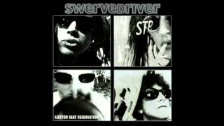 Video thumbnail of "Swervedriver - How Does It Feel To Look Like Candy?"