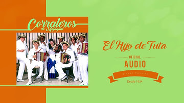 El Hijo De Tuta - Los Corraleros De Majagual / Discos Fuentes [Audio]