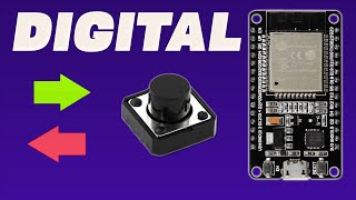 🔴 ESP32 Entradas y salidas digitales