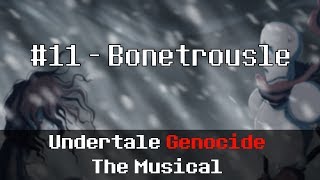 Undertale Genocide: The Musical - Bonetrousle