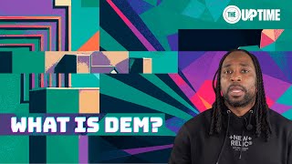 What is DEM? Digital Experience Monitoring Features & Setup