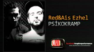 Red & Ais Ezhel - Psikokramp (Yeni-2012) Resimi