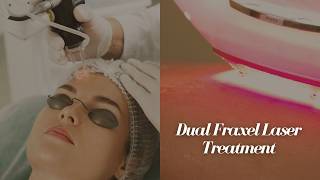 What is Dual Fraxel Laser Treatment
