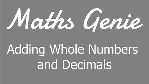 Adding Whole Numbers and Decimals
