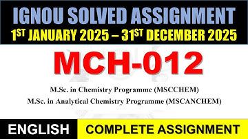MCH 012 Solved Assignment 2025-26 || mch-012 solved assignment in English || Jan 2025 to Dec 2025
