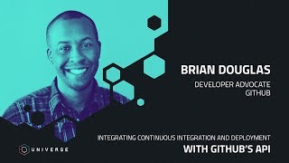 Integrating continuous integration and deployment with GitHub’s API - GitHub Universe 2018 screenshot 1