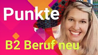 🏆PUNKTE und BEWERTUNG um zu bestehen B2 Beruf (DTB B2) mit Elena Wermuth