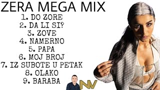 ZERA MEGA MIX