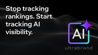 Stop tracking rankings. Start tracking AI visibility.