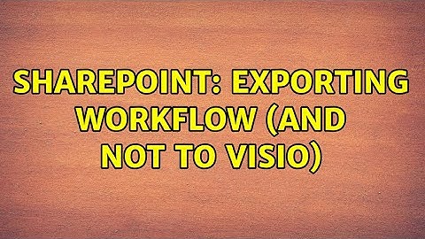 Sharepoint: Exporting Workflow (and not to Visio)