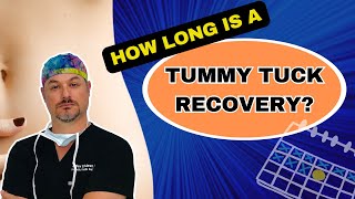 How long is Tummy Tuck Recovery? by Matthew Schulman MD 25,307 views 1 year ago 2 minutes, 43 seconds