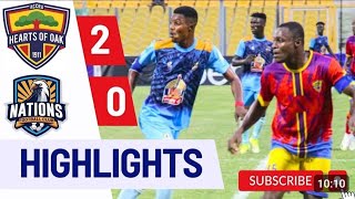 HIGHEST HEARTS OF OAK 2 - 0 NATION FC  HIGHLIGHTS GOALS AND CHANCES