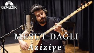 Mesut Dağlı - Aziziye 