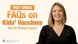 How Can Pediatricians Make Shots Less Painful? Fact Check: FAQs on Kids Vaccines | AAP