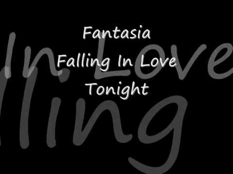 Falling In Love Tonight - Fantasia (Lyrics)
