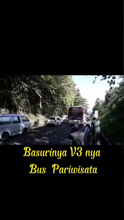 Telolet Basury V3nya Bus pariwisata bikin bergoyang