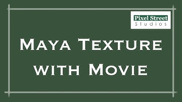 Texture with Movie (Maya 2012 Tutorial)