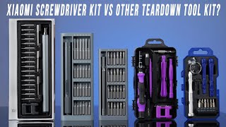 Xiaomi Screwdriver Kit VS Other Teardown Tool Set?