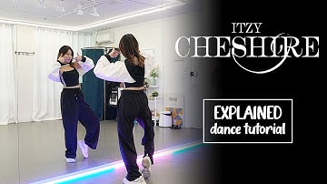 ITZY "Cheshire" Dance Tutorial | EXPLAINED + Mirrored