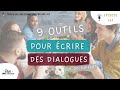 167 9 techniques pour crire des dialogues captivants