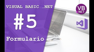 Curso de Visual Basic .NET, Video 5. Formularios