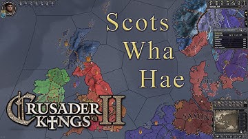 Crusader Kings II: Scots Wha Hae #15