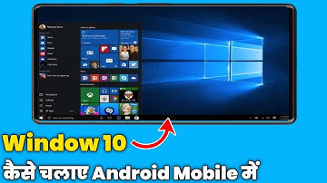 windows 10 mobile me kaise chalaye - How to run windows 10 in Mobile - windows 10 on Mobile Phone