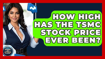 How High Has the TSMC Stock Price Ever Been? | Stock and Options Playbook