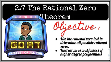 2.7 The Rational Zero Theorem