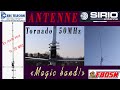 Sirio tornado antenne 50mhz modle existant aussi pour 27 et 28mhz radioamateur