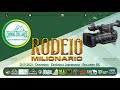 Rodeio Milionário - Estância Liberdade - Rolante-RS