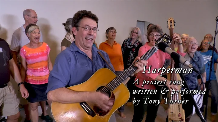 Harperman, a Protest Song