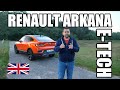 Renault Arkana E-Tech - Hybrid Coupe (ENG) - Test Drive and Review