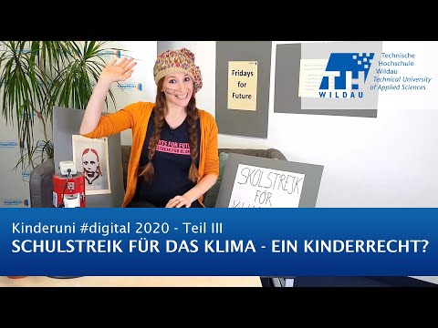 TH Wildau Kinderuni #digital 2020: Schulstreik für das Klima - ein Kinderrecht?