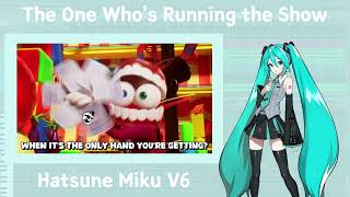 The One Who's Running the Show