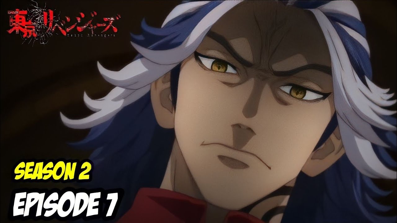 Tokyo Revengers Season 2 Episode 7 Kapan Rilisnya 