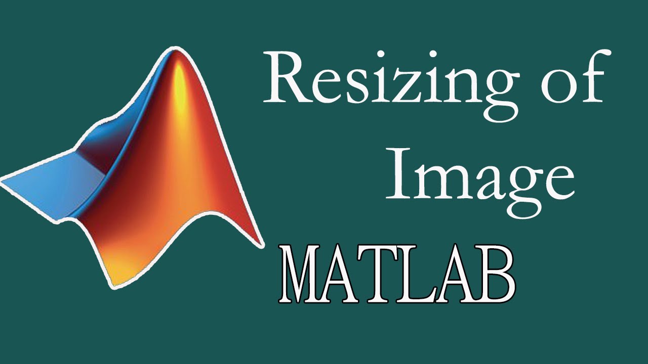 How To Resize Image In Matlab | Image Processing | Matlab Course | For Beginner